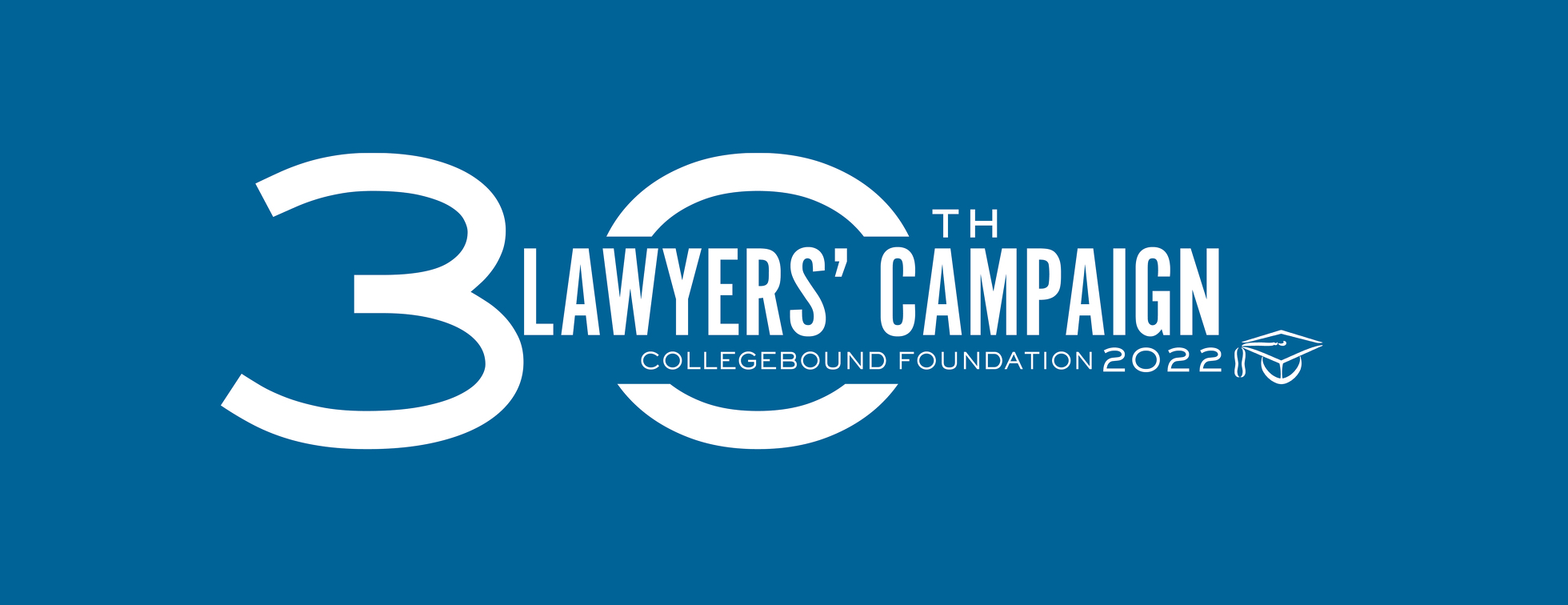 30th Annual Lawyers' Campaign for CollegeBound